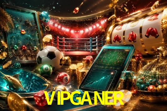 VIPGANER gaming platform